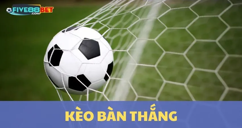 Hướng Dẫn Đánh Kèo Hai Đội Đều Làm Bàn Hiệu Quả Nhất Tại FIVE88